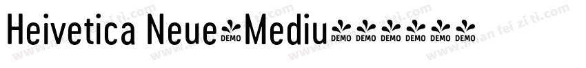 Heivetica Neue-Mediu字体转换